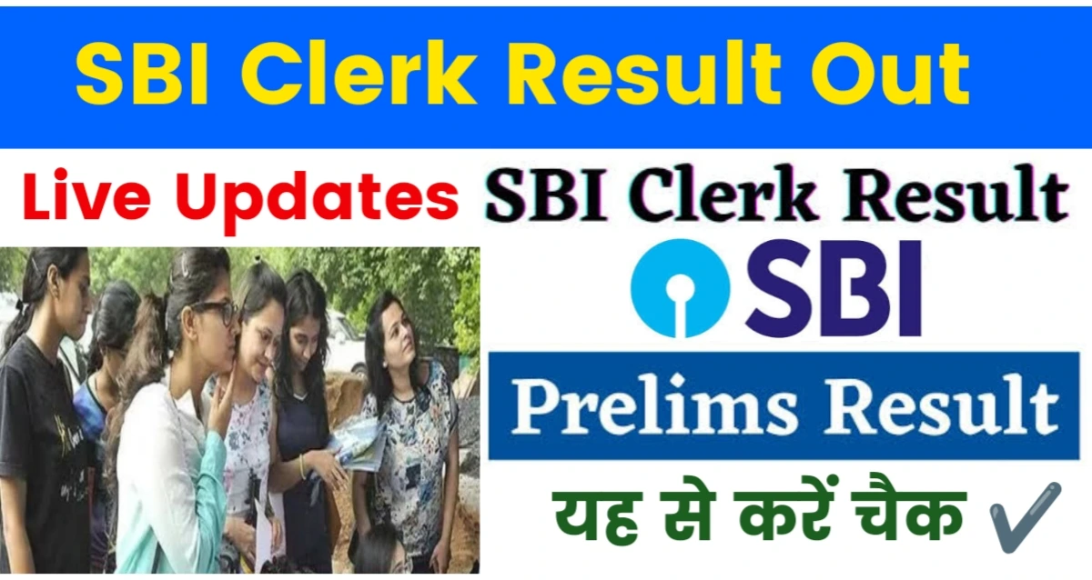 Today Braking News SBI Clerk Result Out