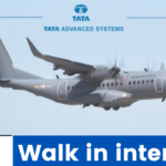 Tata Advance System Ltd Walk in interview 2024: