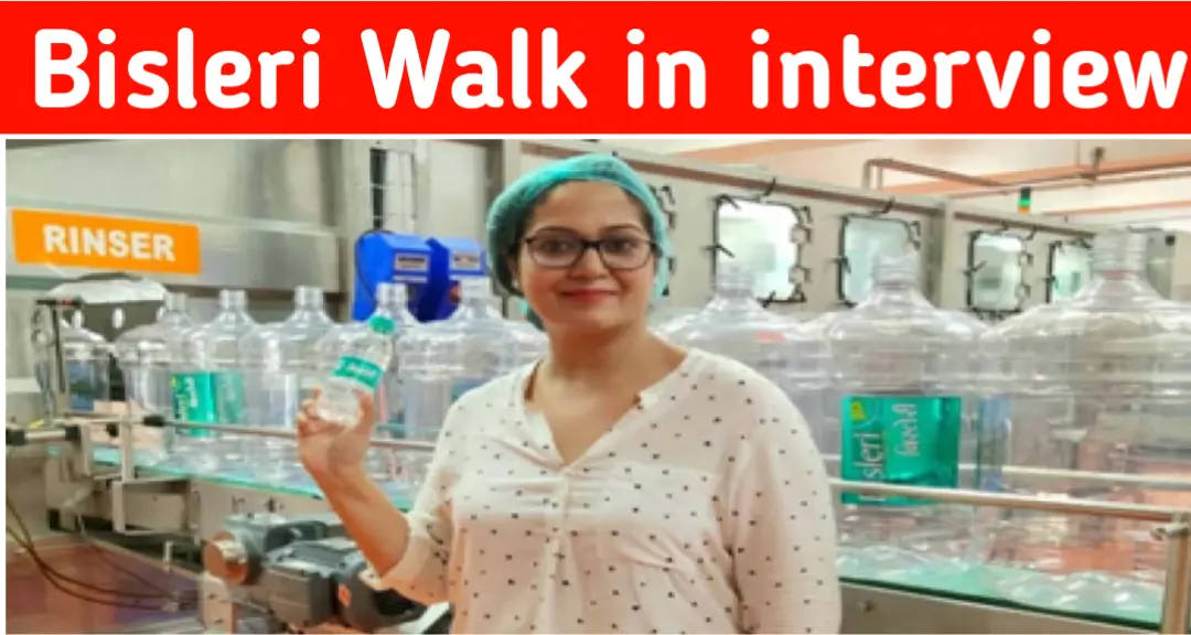 Bisleri Water walk in interview 2024