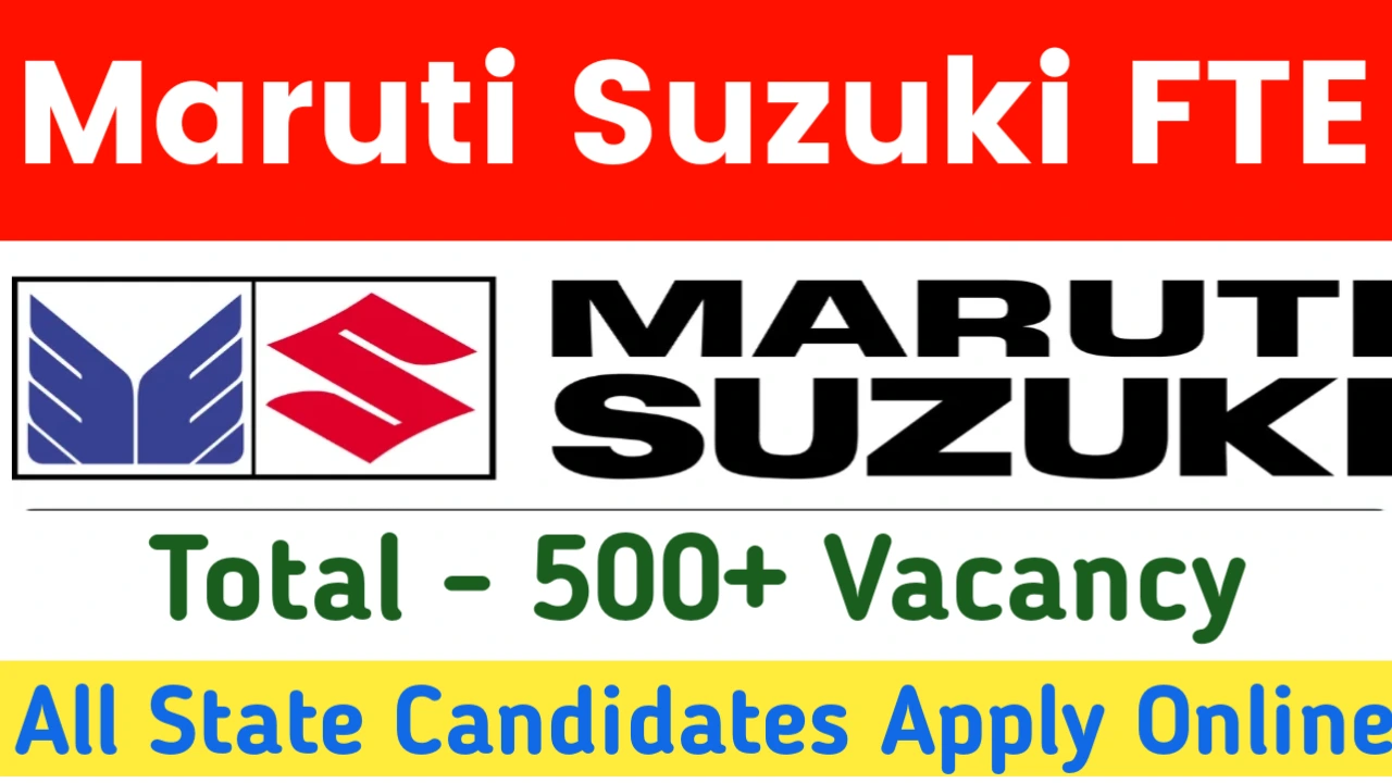 Maruti Suzuki FTE Recruitment 2024