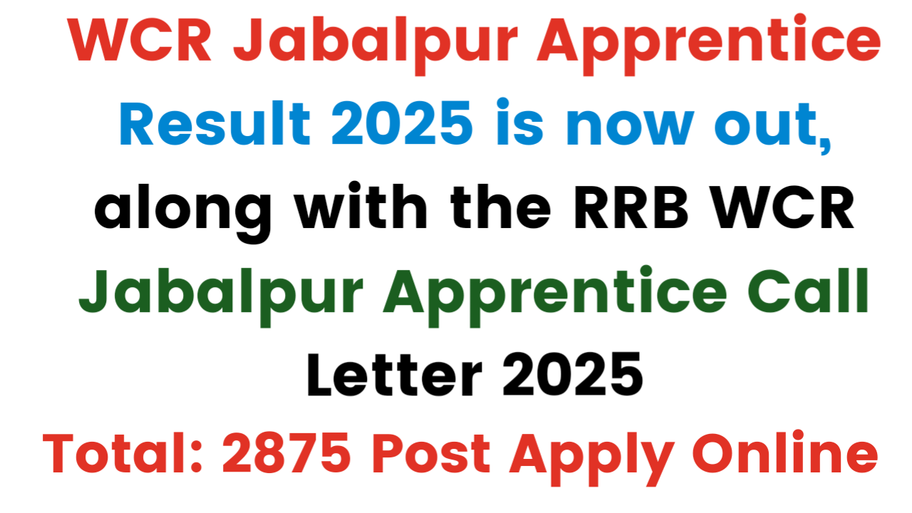 WCR Jabalpur Apprentice Result 2025