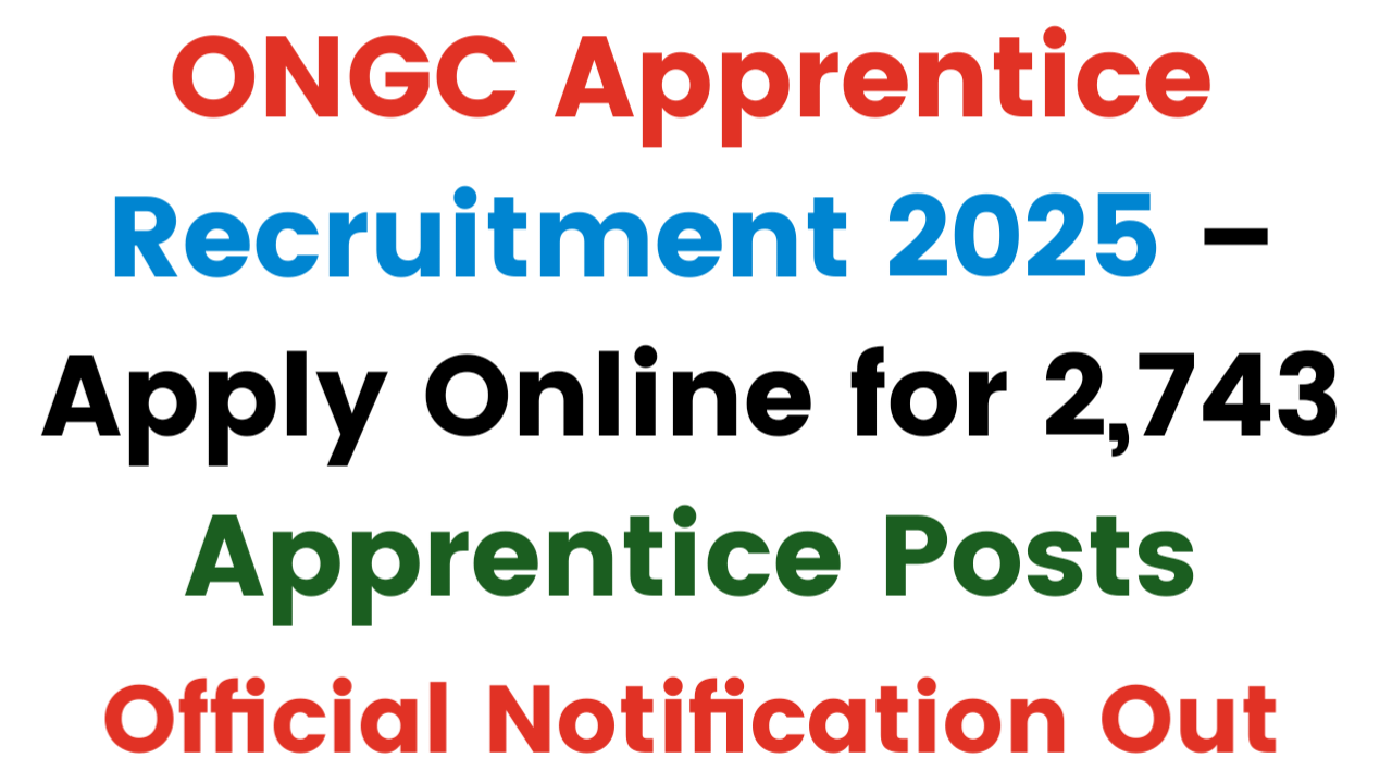 ONGC Apprentice Recruitment 2025
