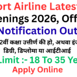 Airport Airline Latest Job Openings 2026