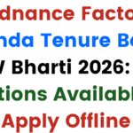 Ordnance Factory Chanda Tenure Based DBW Bharti 2026