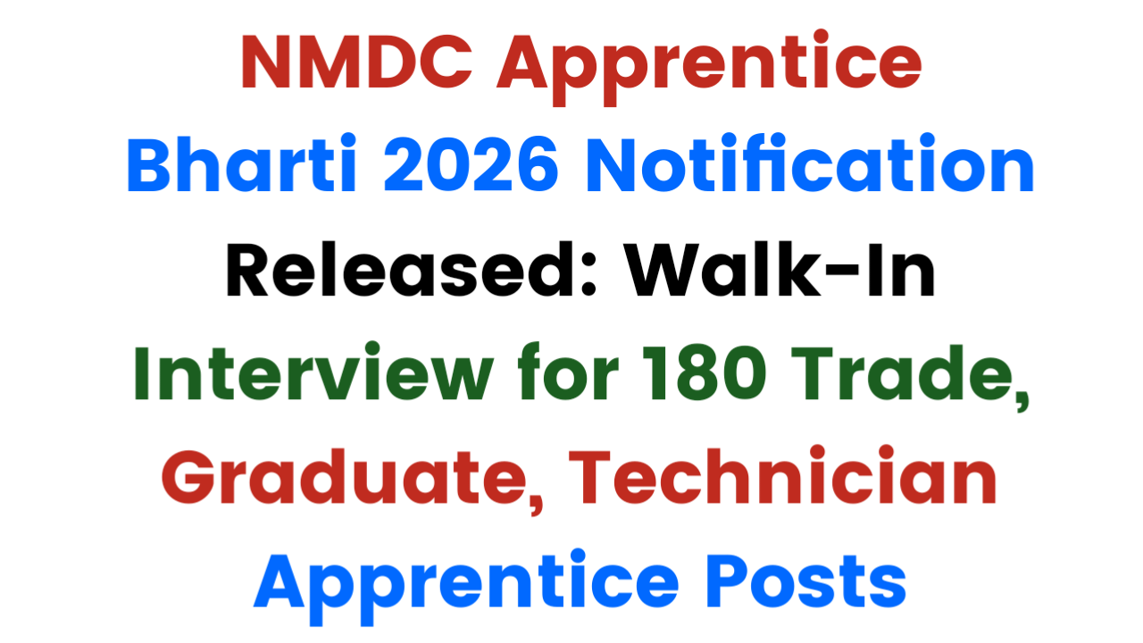 NMDC Apprentice Bharti 2026 Notification Released