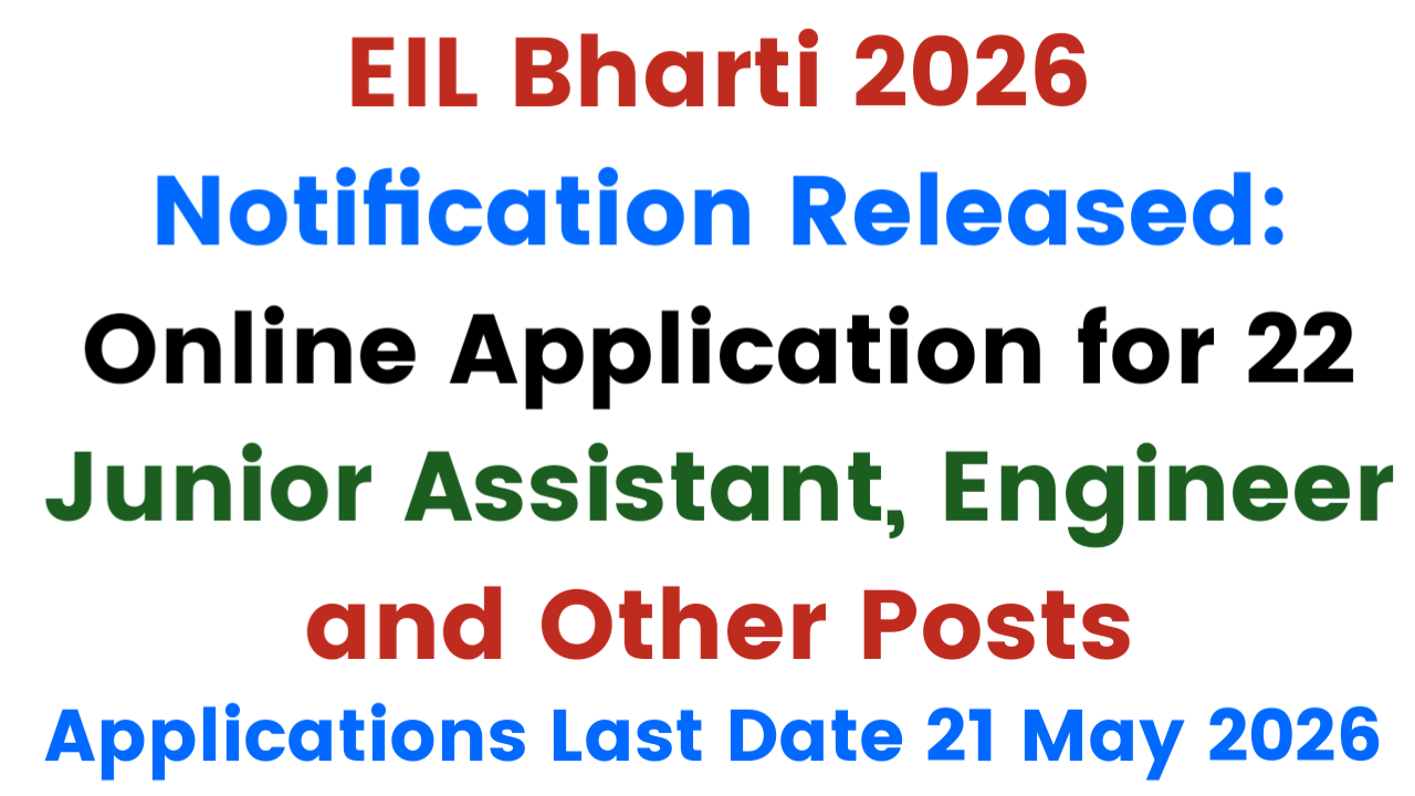 EIL Bharti 2026 Notification Released